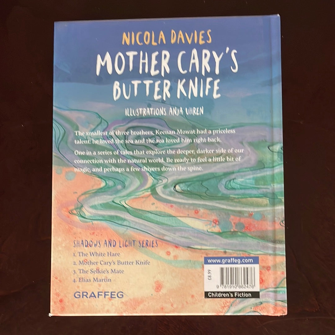 Mother Cary's Butter Knife (Shadows and Light) - Davies, Nicola