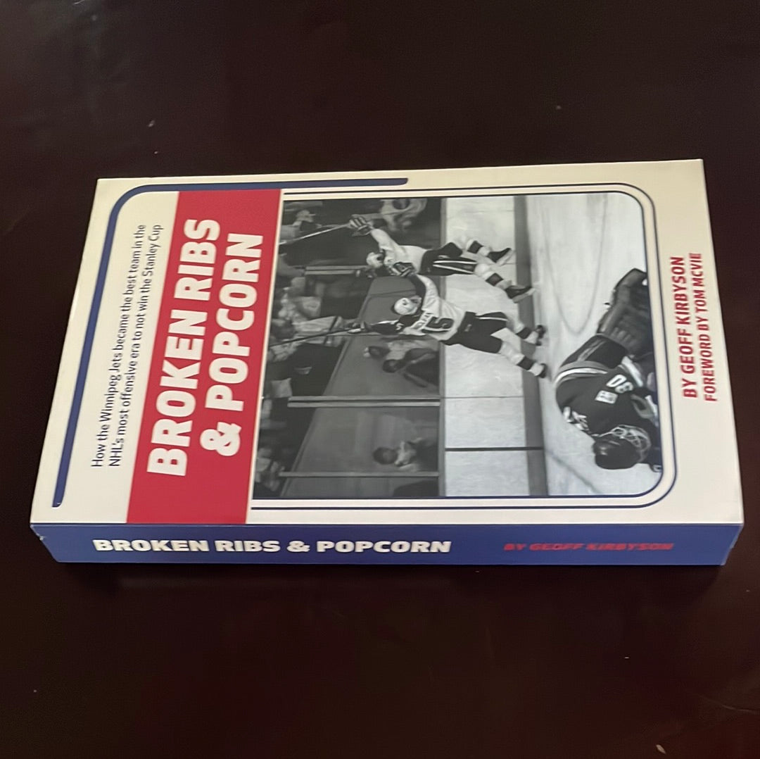 Broken Ribs & Popcorn (Inscribed) - Kirbyson, Geoff