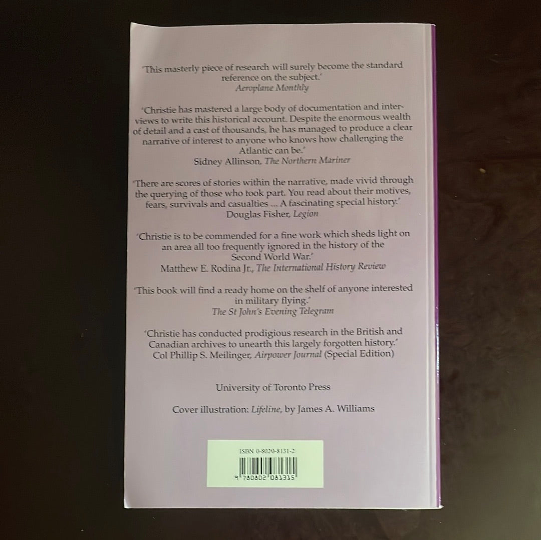 Ocean Bridge: The History of RAF Ferry Command (Signed) - Christie, Carl A.