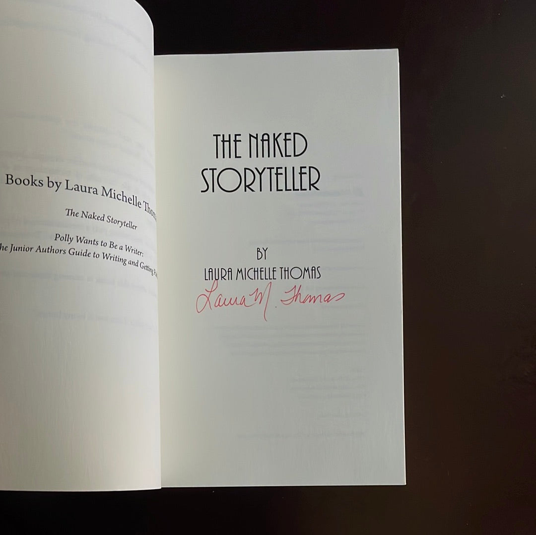 The Naked Storyteller (Signed) - Thomas, Laura Michelle