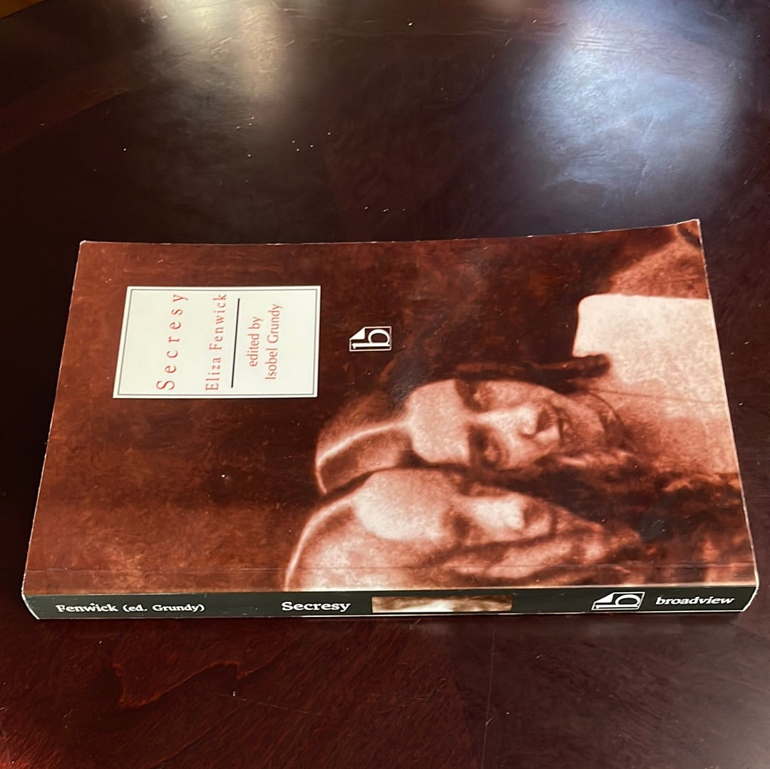 Secresy - Fenwick, Eliza; Grundy, Isobel (Editor)
