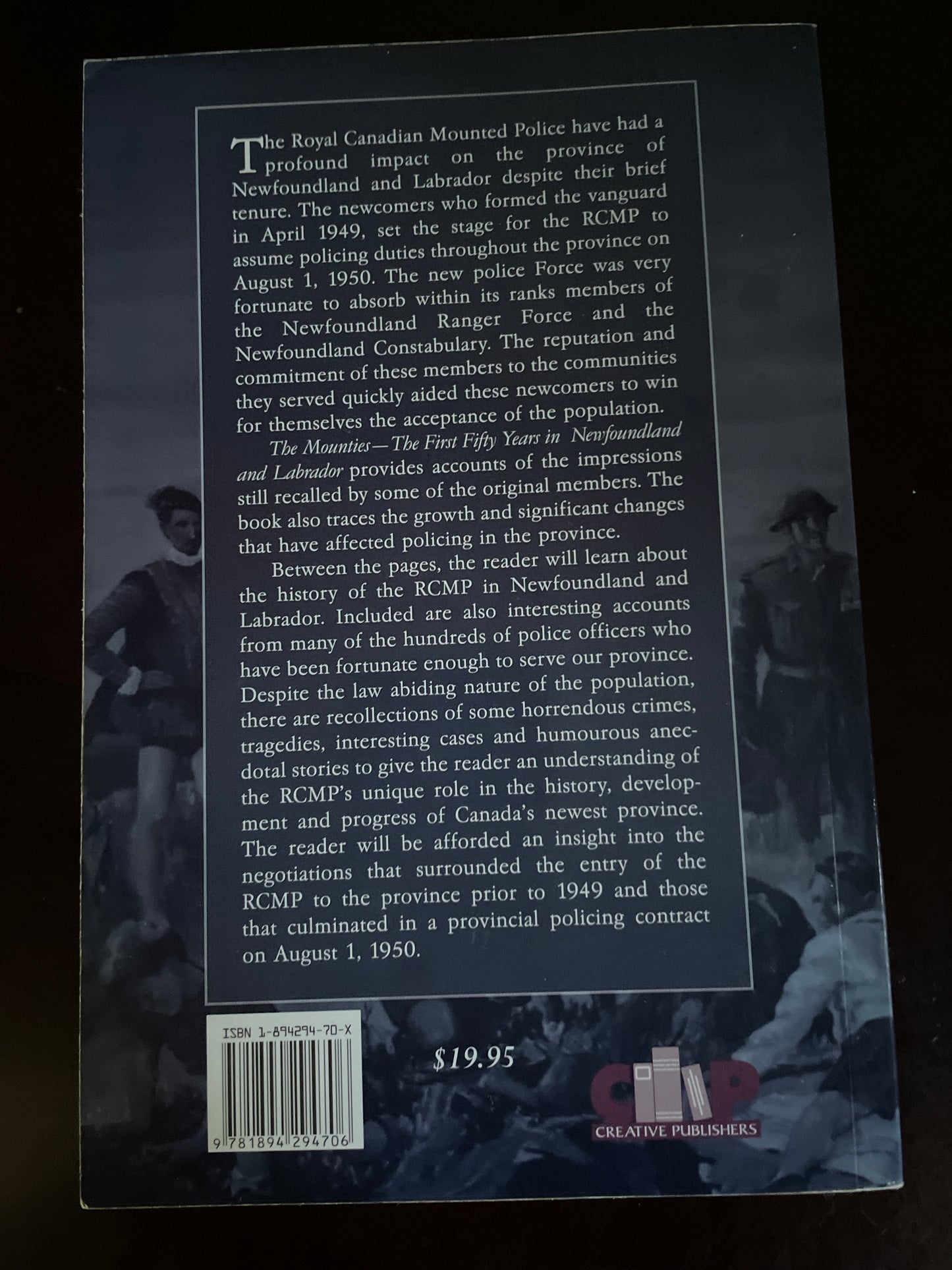 The Mounties: A Newfoundland and Labrador History - Lahey, Gerald
