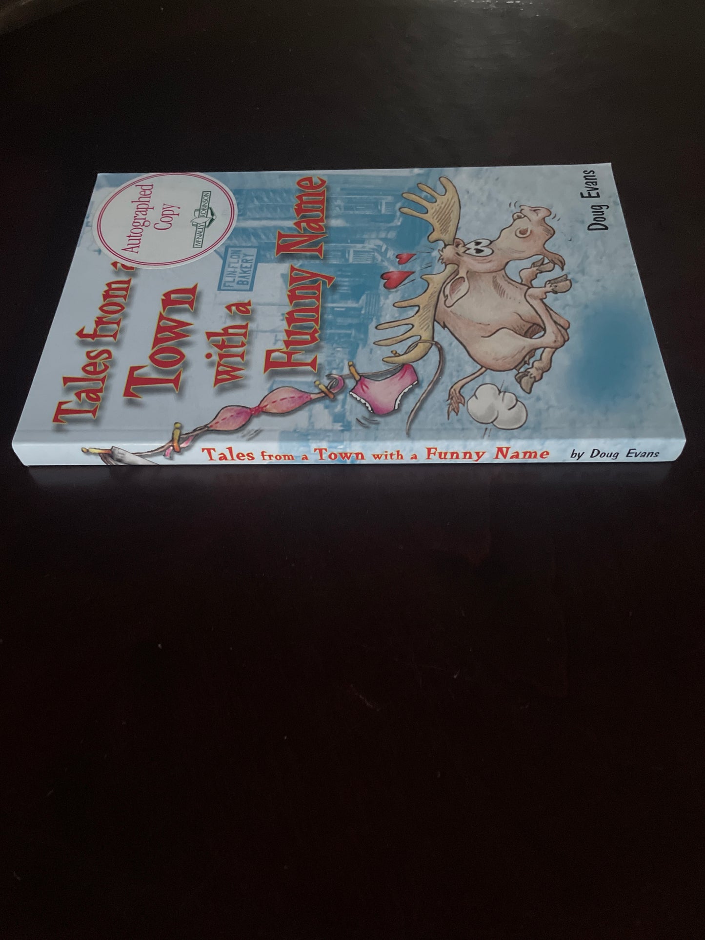 Tales from a Town with a Funny Name (Signed) - Evans, Doug