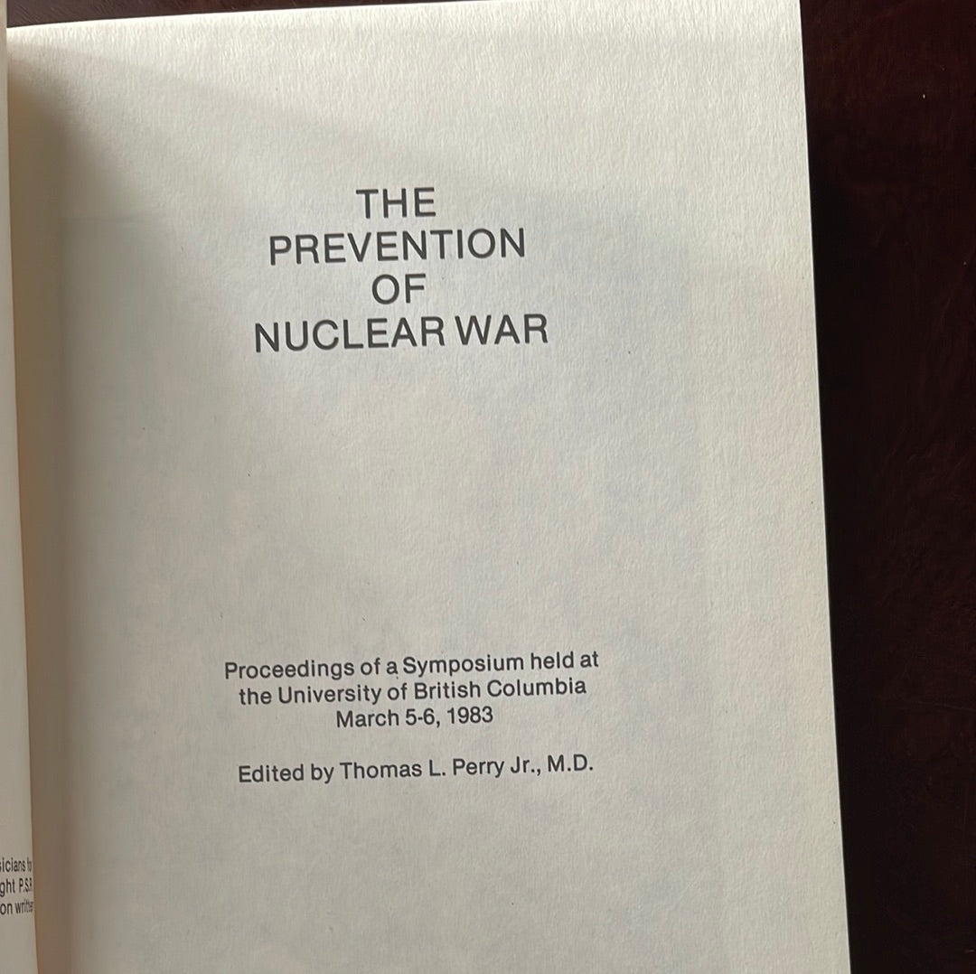The Prevention of Nuclear War - Perry Jr., Thomas L.