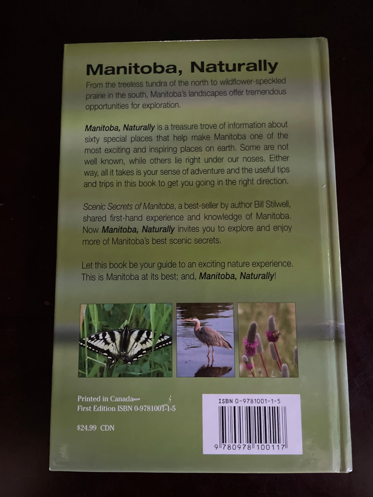 Manitoba, Naturally: Scenic Secrets of Manitoba (Signed) - Stilwell, Bill