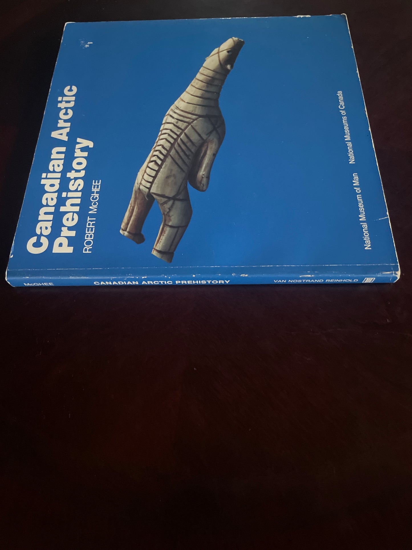 Canadian Arctic Prehistory (Canadian prehistory series) - McGhee, Robert