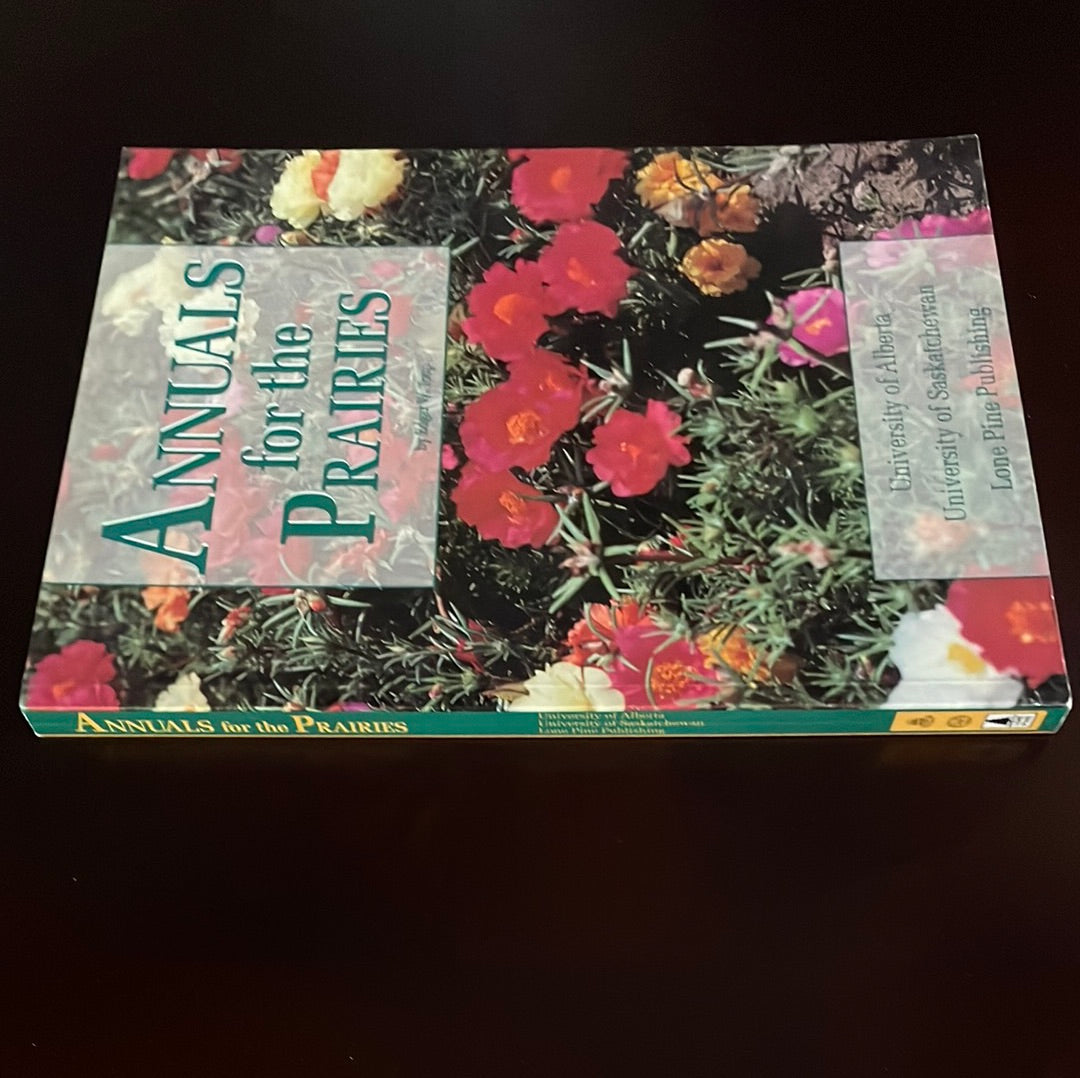 ***Annuals for the Prairies - Toop, Edgar W.