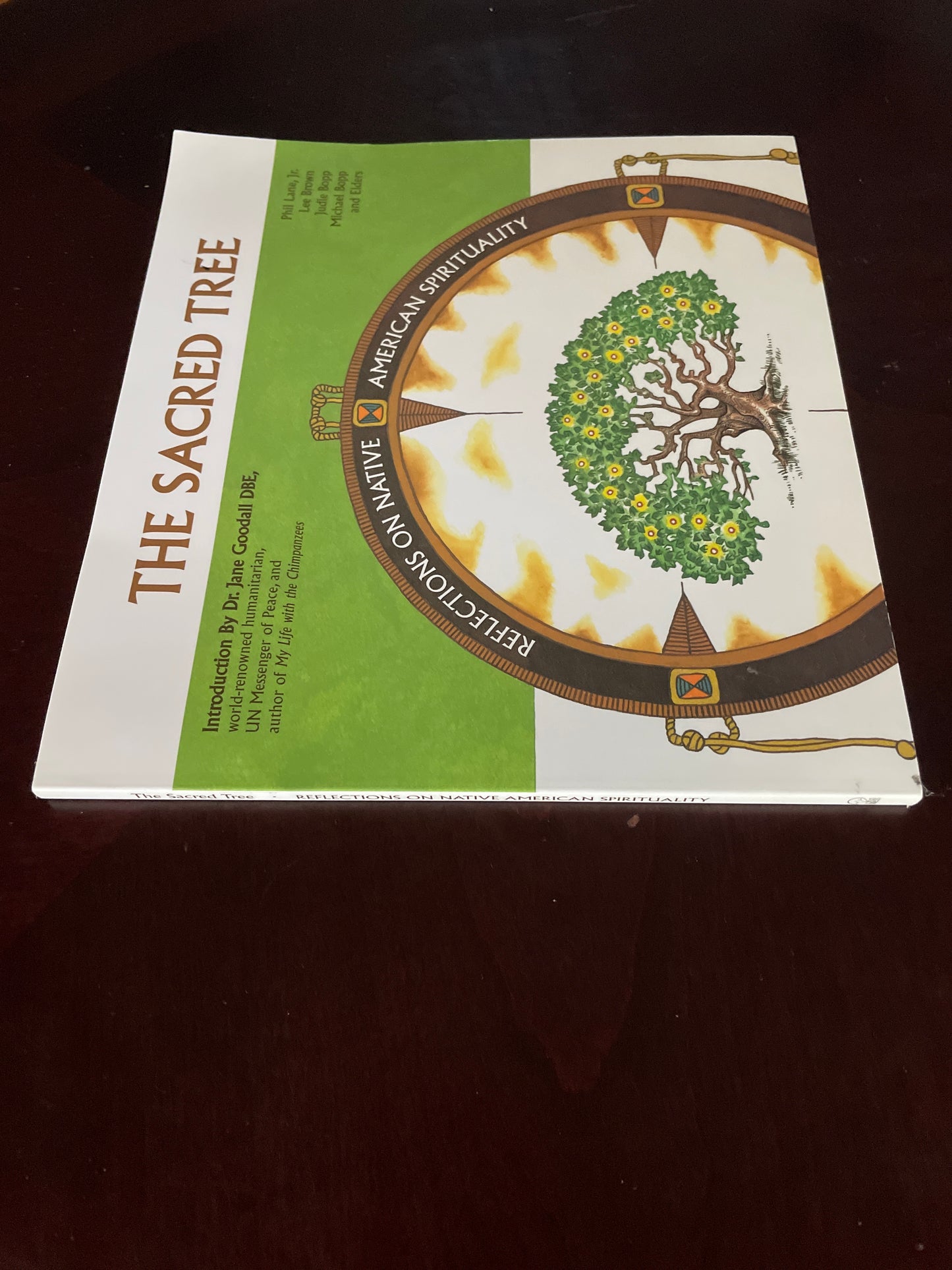 Sacred Tree: Reflections on Native American Spirituality - Lane Jr., Phil; Brown, Lee; Bopp, Judie; Bopp, Michael; Elders