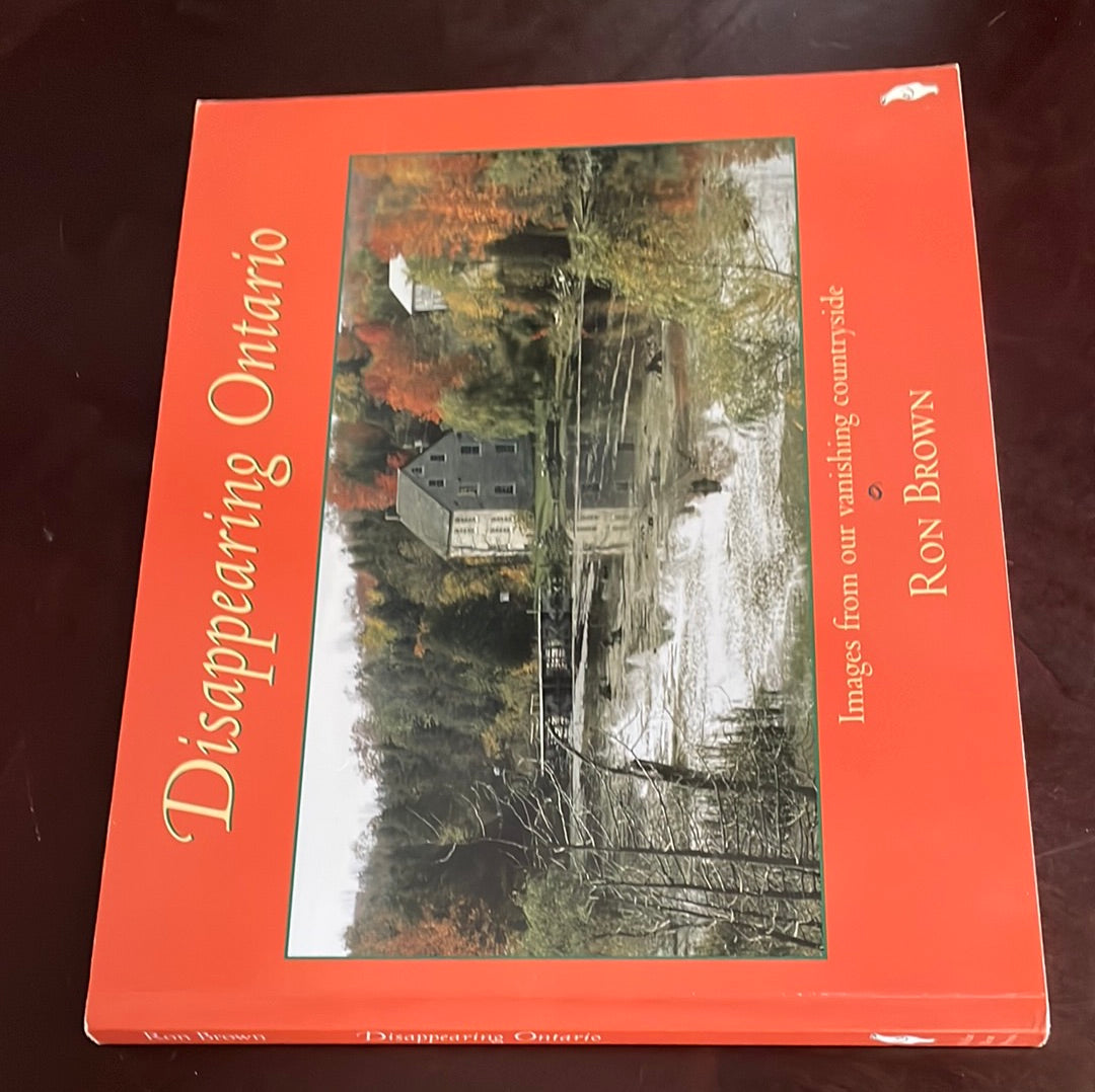 Disappearing Ontario - Brown, Ron