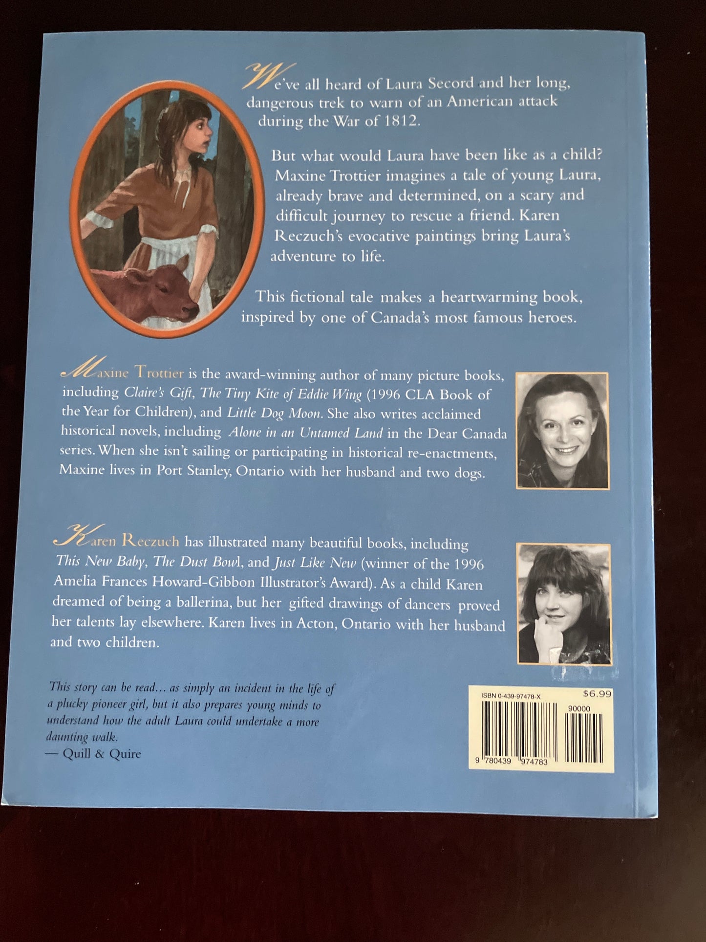 Laura: A Childhood Tale of Laura Secord - Trottier, Maxine; Reczuch, Karen