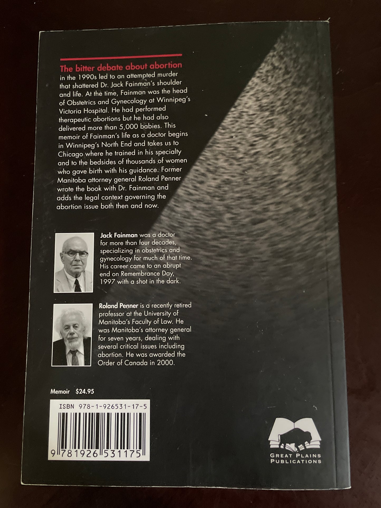 They Shoot Doctors Don't They : A Memoir (Signed) - Fainman, Jack; Penner, Roland