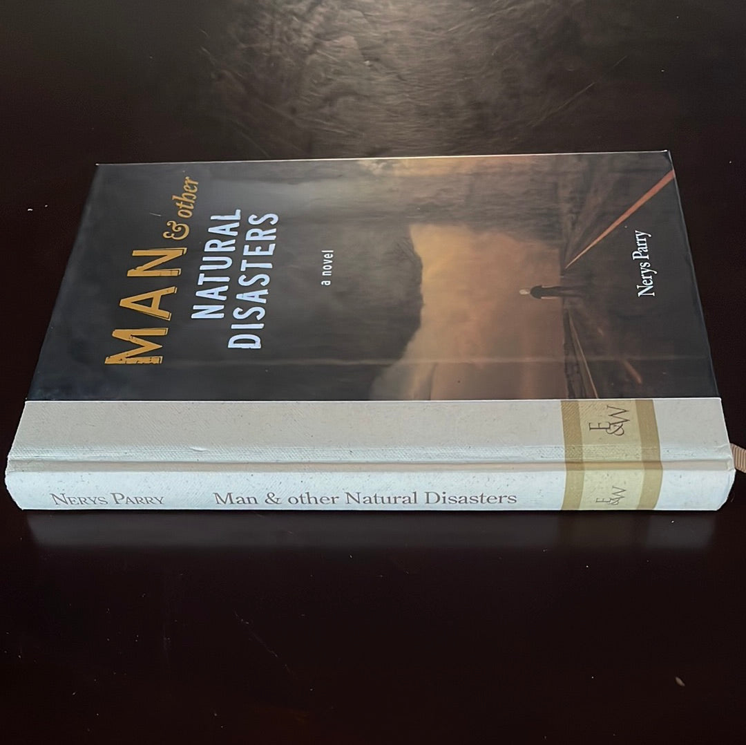 Man and Other Natural Disasters - Parry, Nerys