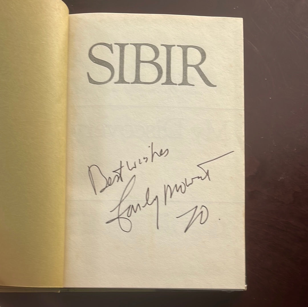 Sibir: My Discovery of Siberia (Signed) - Mowat, Farley