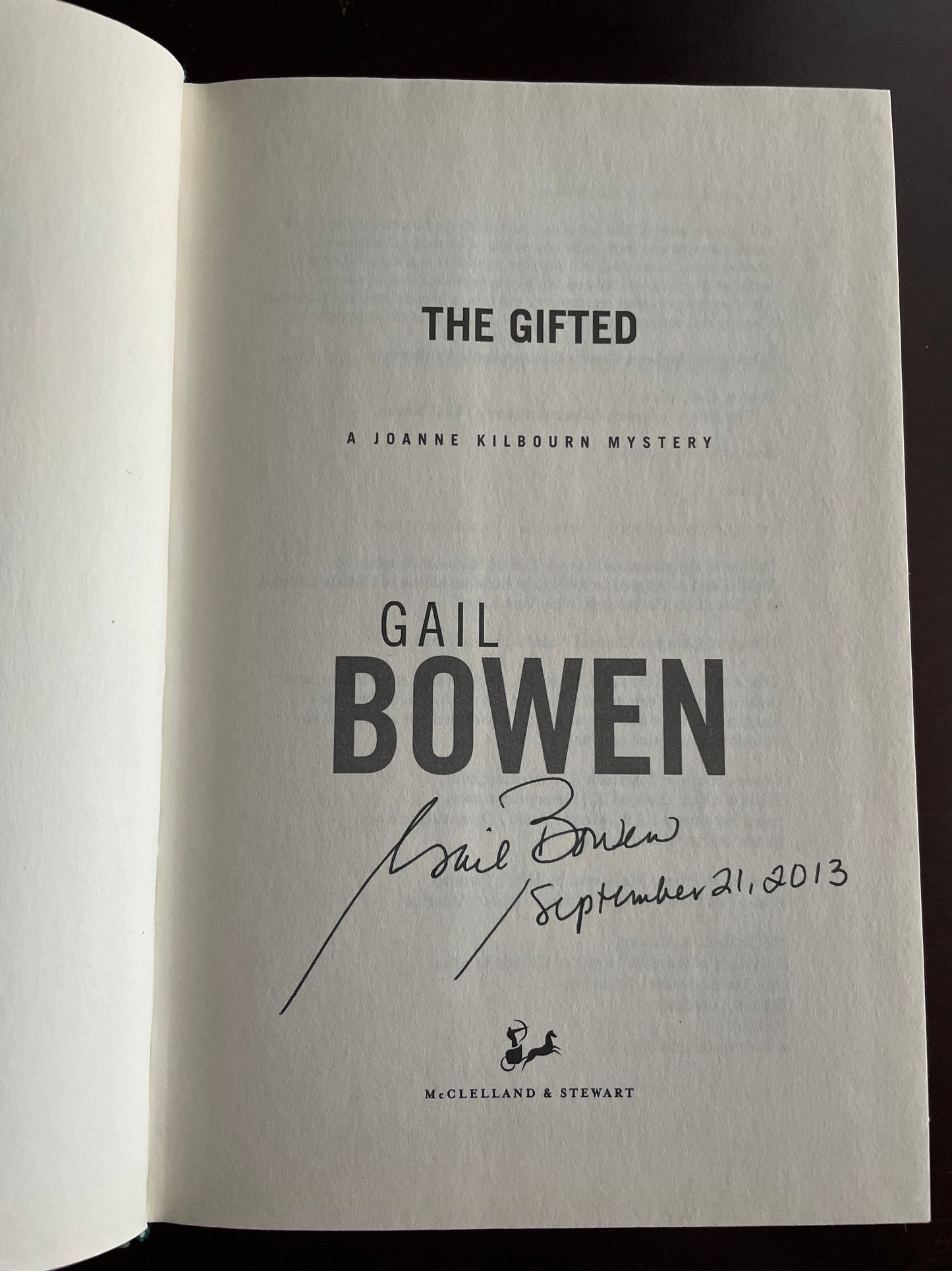The Gifted (A Joanne Kilbourn Mystery)(Signed) - Bowen, Gail