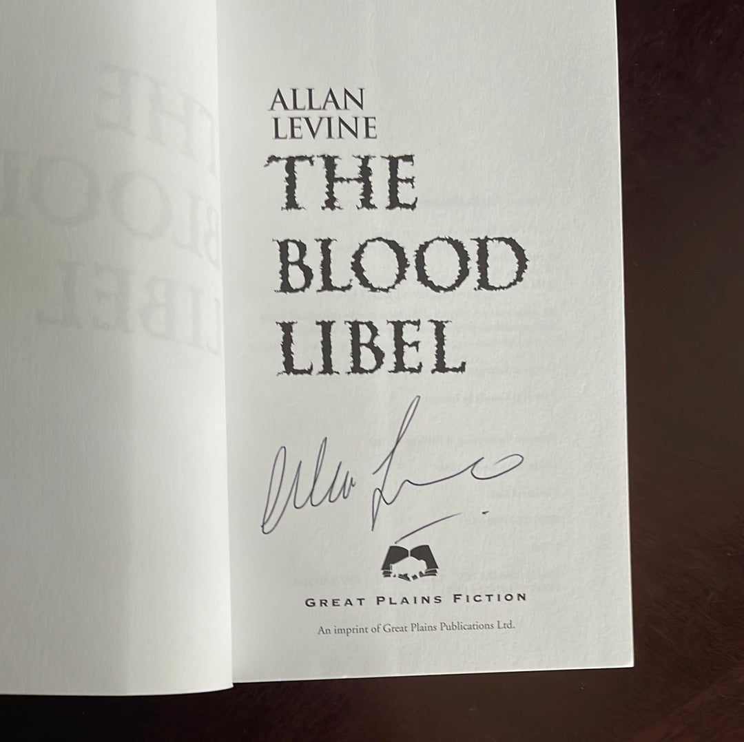 The Blood Libel (Signed) - Levine, Allan