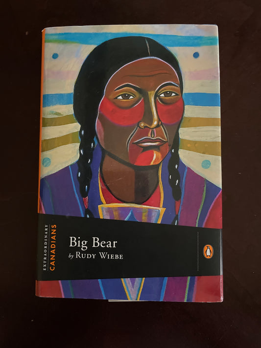 Big Bear - Wiebe, Rudy