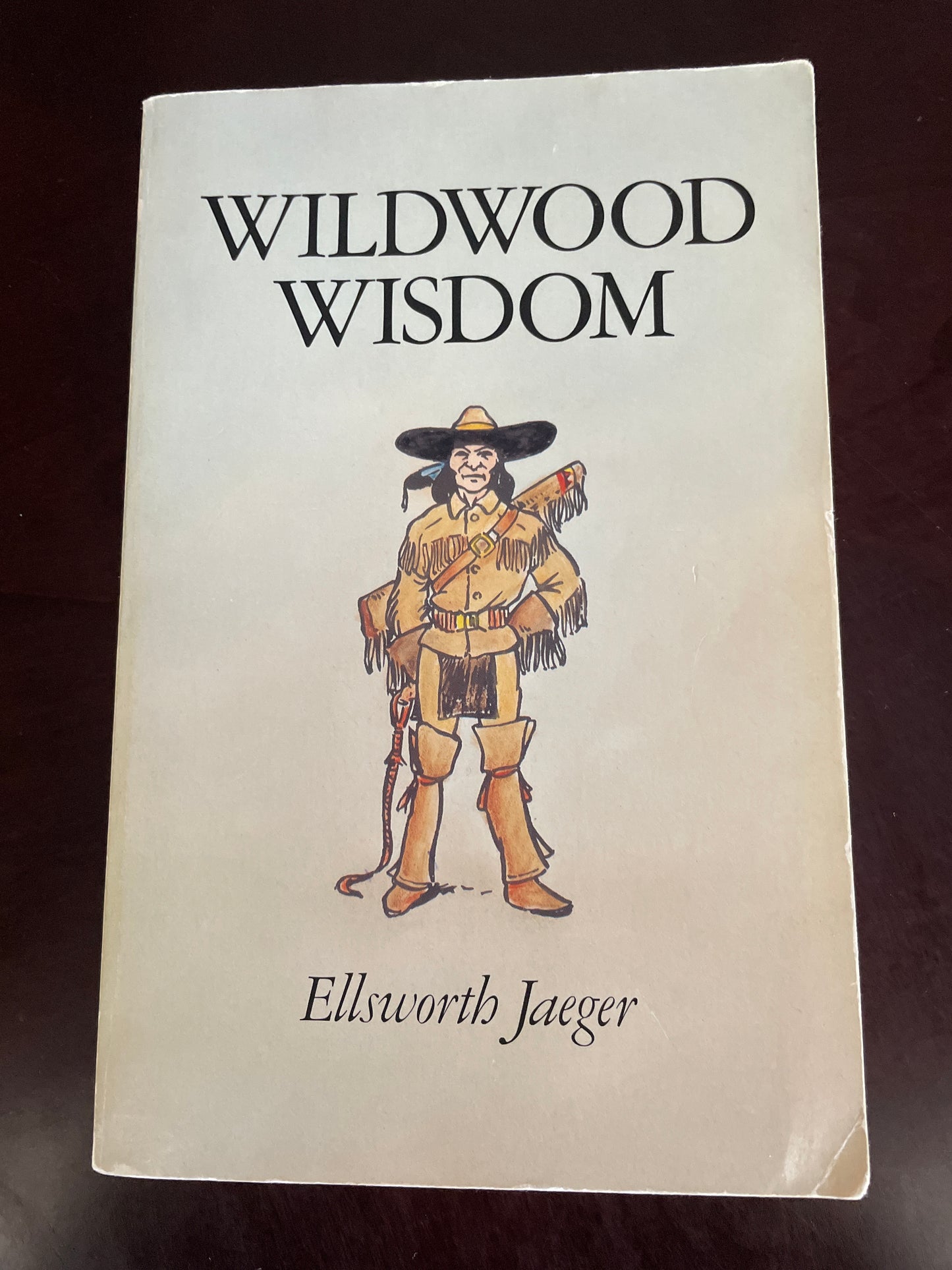 Wildwood Wisdom - Jaeger, Ellsworth