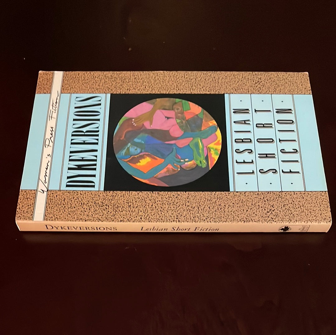 Dykeversions: Lesbian Short Fiction - Lesbian Writing And Publishing Collective