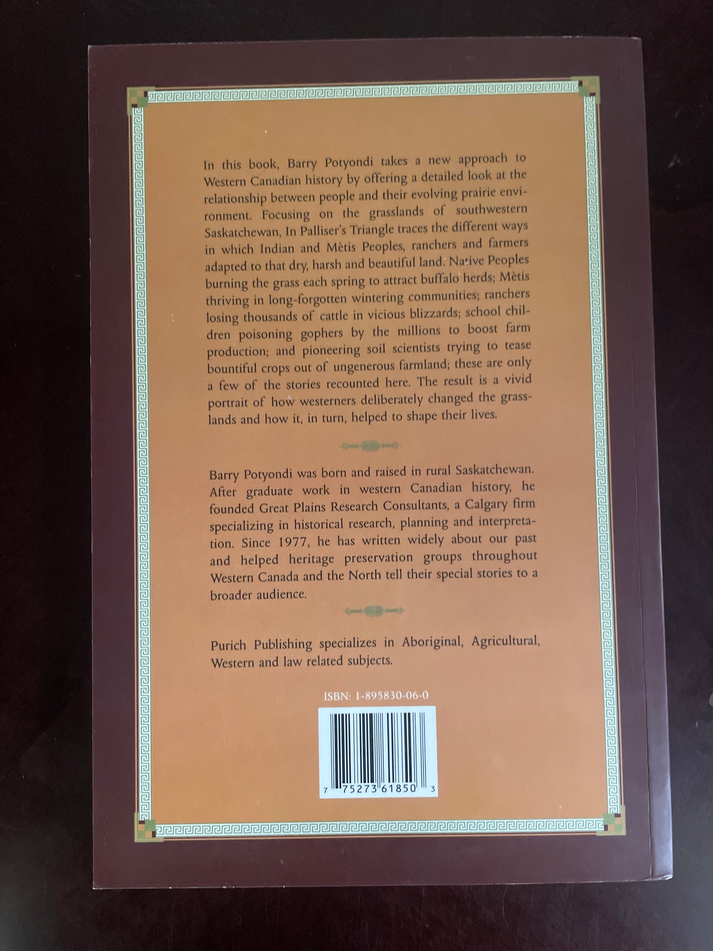 In Palliser's Triangle: Living in the Grasslands 1850-1930 - Potyondi, Barry