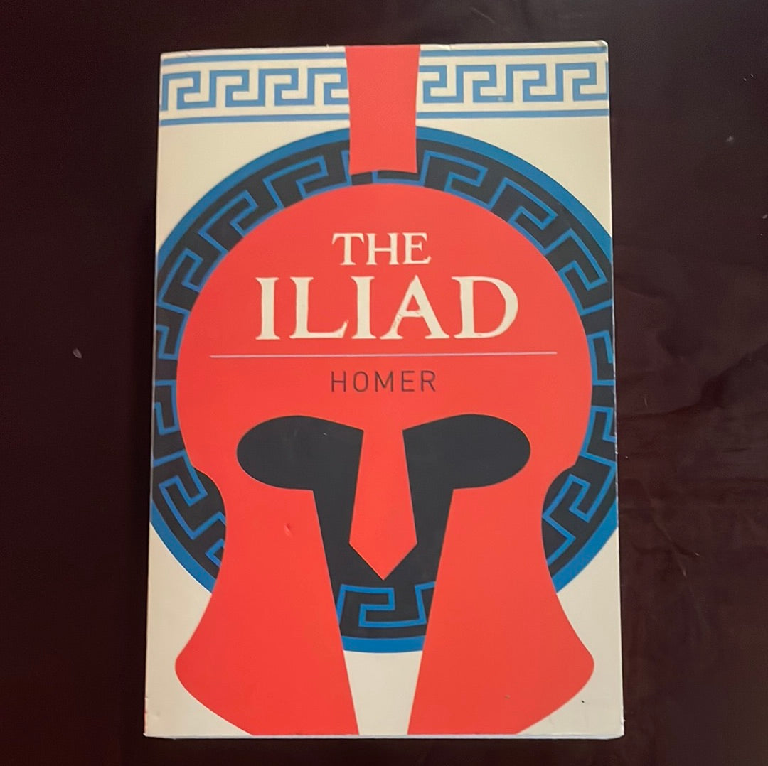 The Iliad - Homer