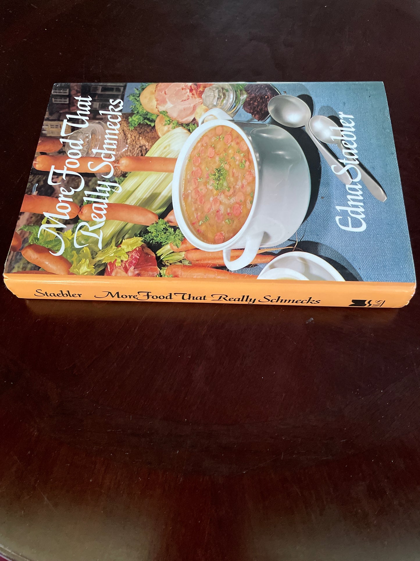 More Food That Really Schmecks - Staebler, Edna