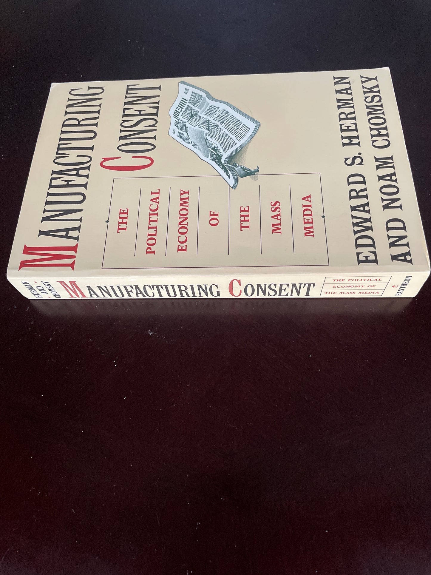***Manufacturing Consent: The Political Economy of the Mass Media - Chomsky, Noam; Herman, Edward S.