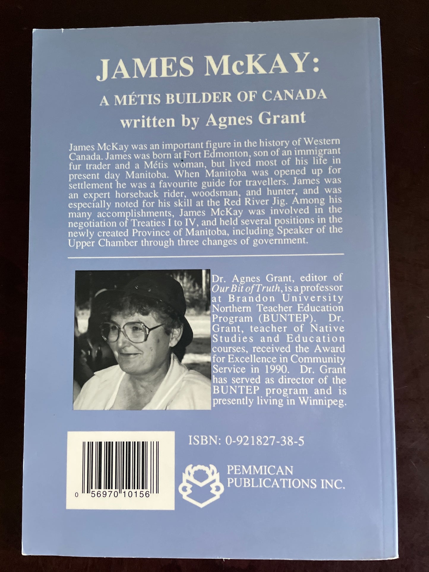 James McKay: a Metis Builder of Canada - Grant, Agnes