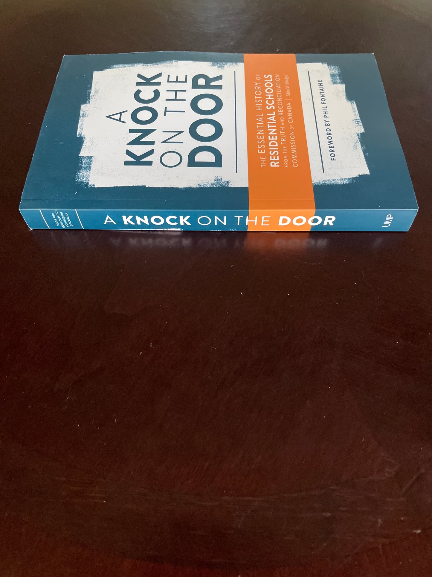 A Knock on the Door: The Essential History of Residential Schools from the Truth and Reconciliation Commission of Canada, Edited and Abridged (Perceptions on Truth and Reconciliation) - Truth And Reconciliation Commission Of Canada