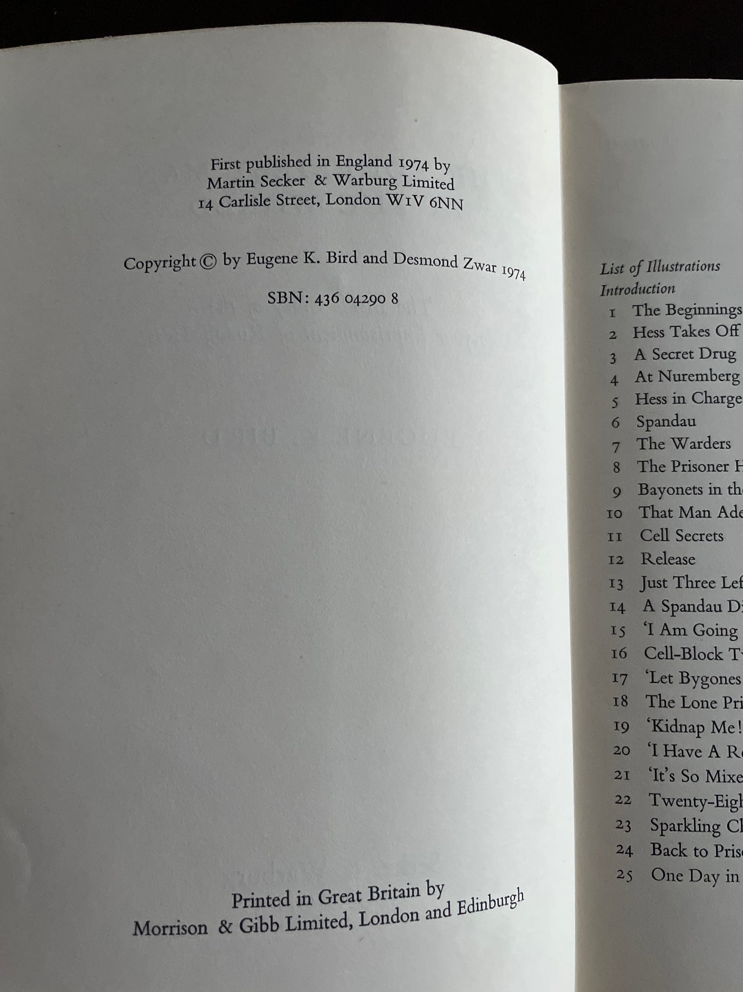 The Loneliest Man in the World: Inside Story of the Thirty Year Imprisonment of Rudolf Hess - Bird, Eugene K.