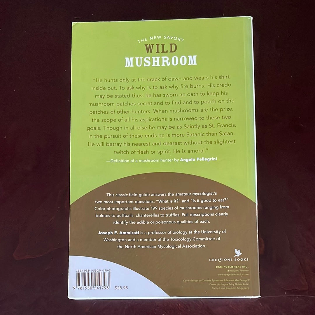 The New Savory Wild Mushroom - McKenny, Margaret; Stuntz, Daniel E.; Ammirati, Joseph F.