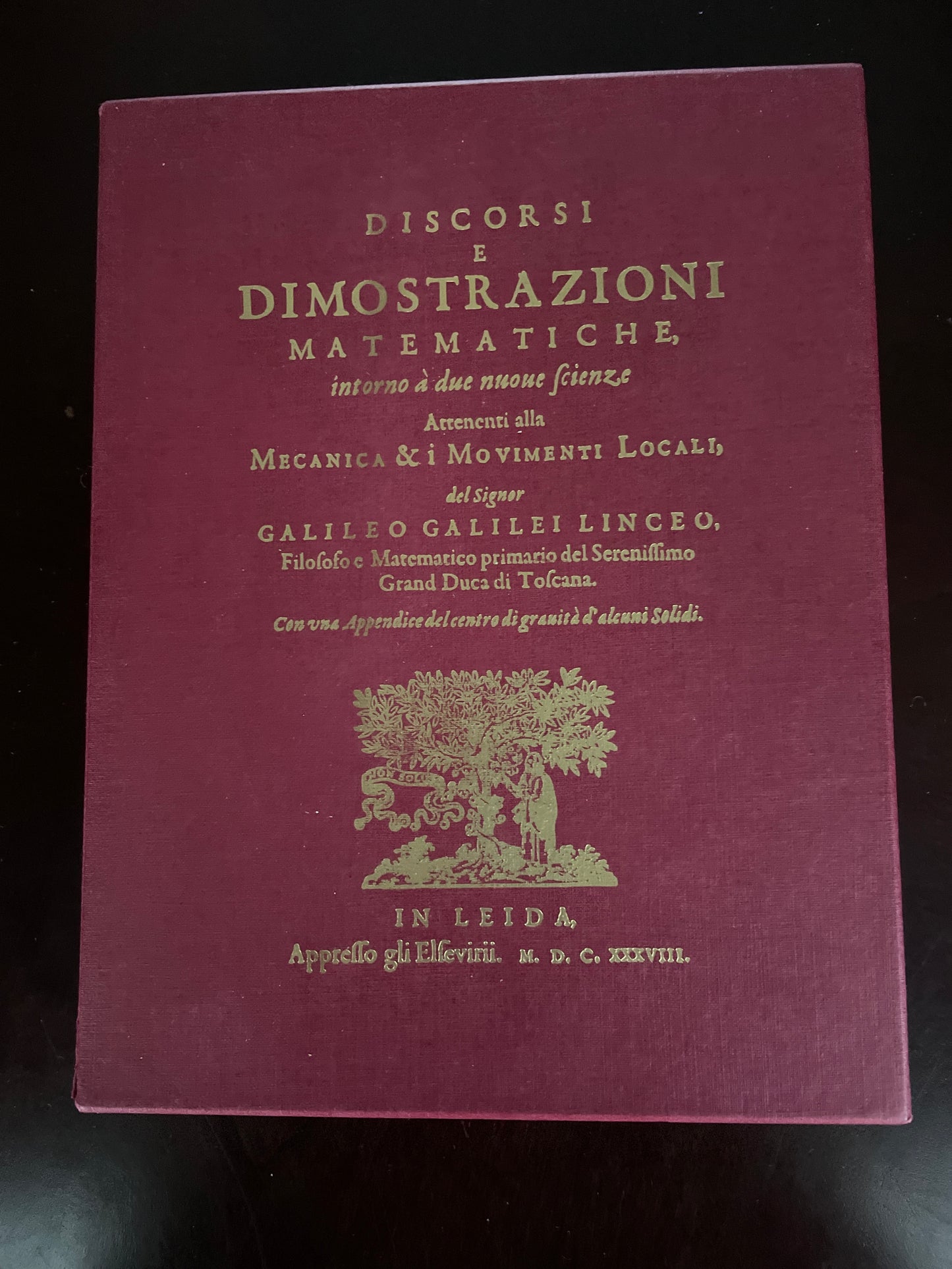 Discorsi e dimostrazioni matematiche intorno a due nuove scienze attinenti alla meccanica ed i movimenti locali - Galilei, Galileo