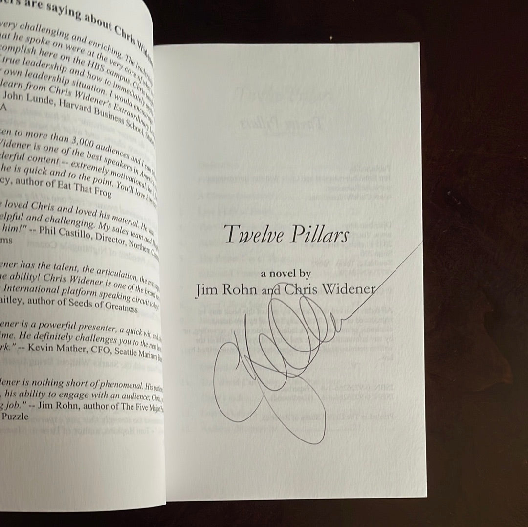 Twelve Pillars (Signed) - Rohn, Jim; Widener, Chris