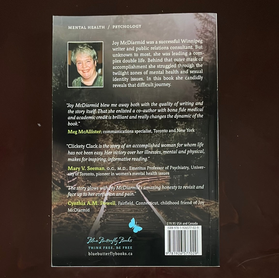 Clickety Clack: My Bipolar Express (Signed) - McDiarmid, Joy S.; Edye M.D., Frances W.