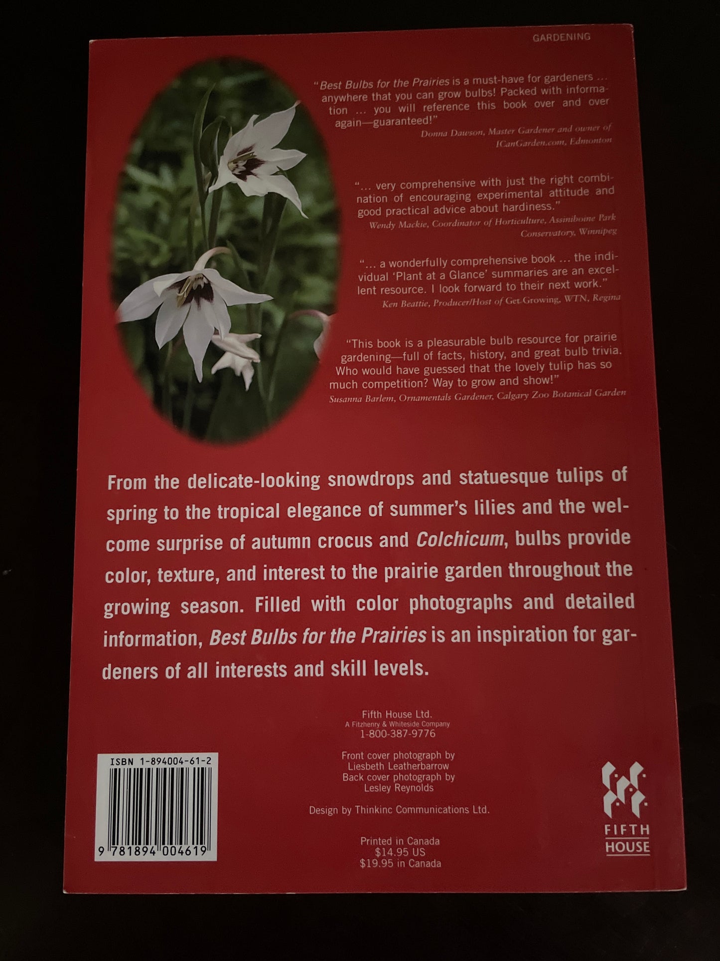 Best Bulbs for the Prairies - Leatherbarrow, Liesbeth; Reynolds, Lesley