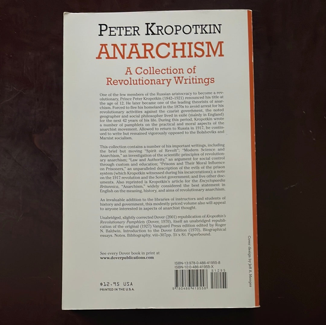 Anarchism: A Collection of Revolutionary Writings - Kropotkin, Peter