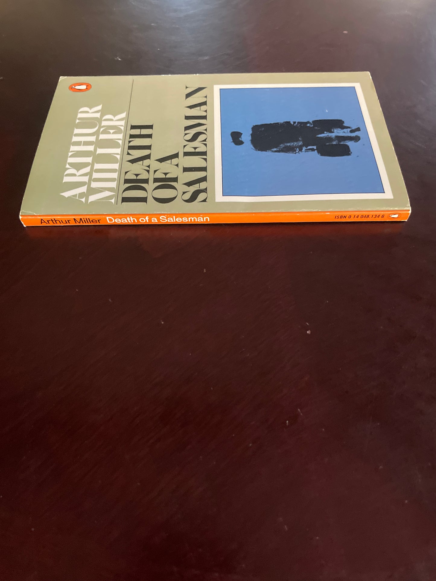 Death Of A Salesman, Certain Private Conversations In Two Acts And A Requiem - Miller, Arthur