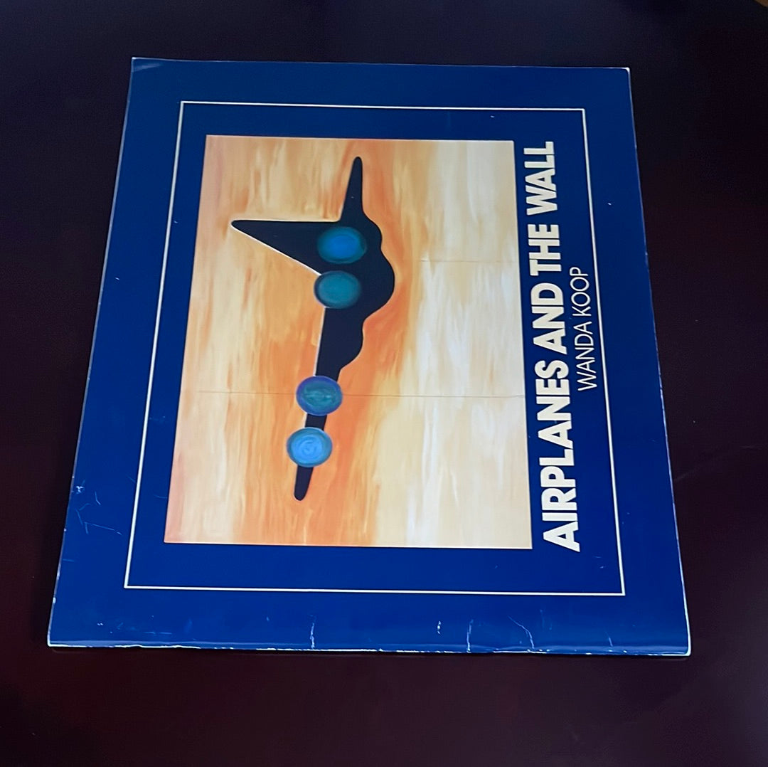 Airplanes and the Wall - Koop, Wanda