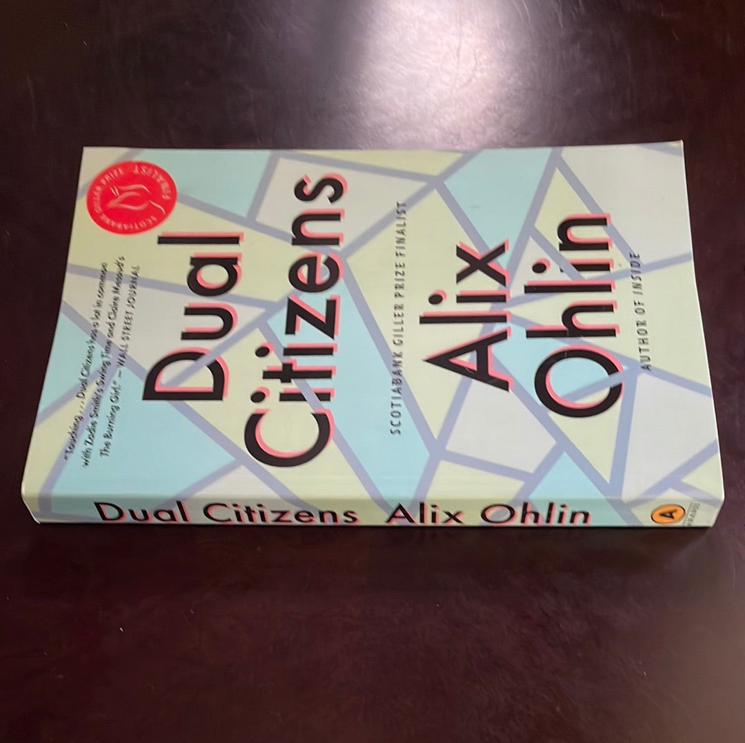 Dual Citizens: A Novel (Signed) - Ohlin, Alix
