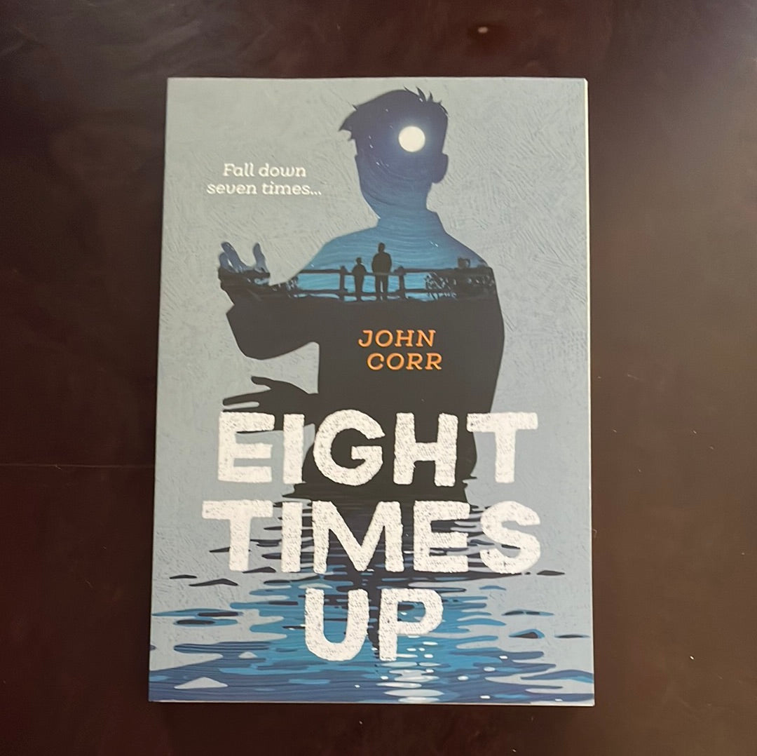 Eight Times Up - Corr, John