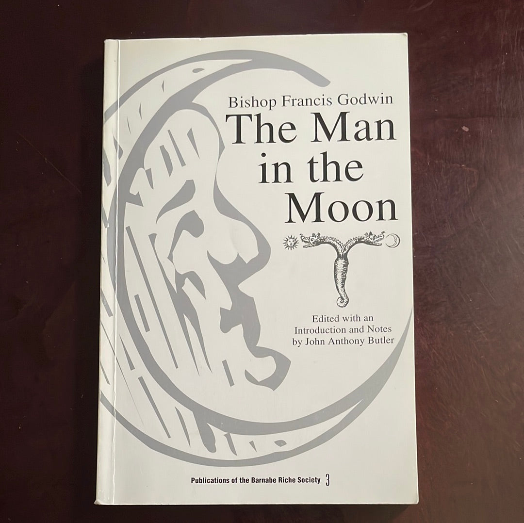 Man in the Moon (Barnabe Riche) - Godwin, Bishop Francis