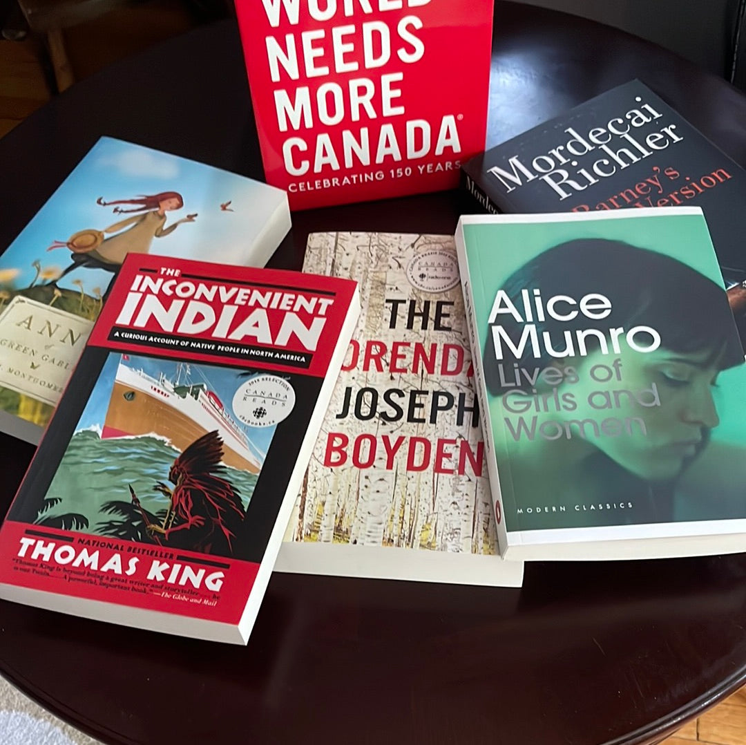 The World Needs More Canada: Anne of Green Gables; Lives of Girls and Women; The Inconvenient Indian; Barney's Version; The Orenda - Montgomery, Lucy Maud; Munro, Alice; King, Thomas; Richer, Mordecai; Boyden, Joseph
