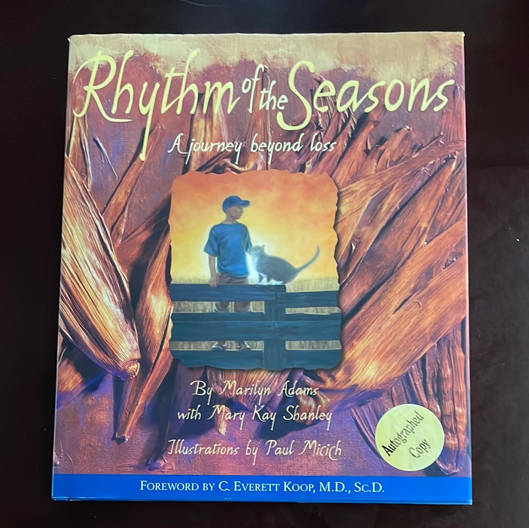 Rhythm of the Seasons: A Journey Beyond Loss (Signed) - Adams, Marilyn