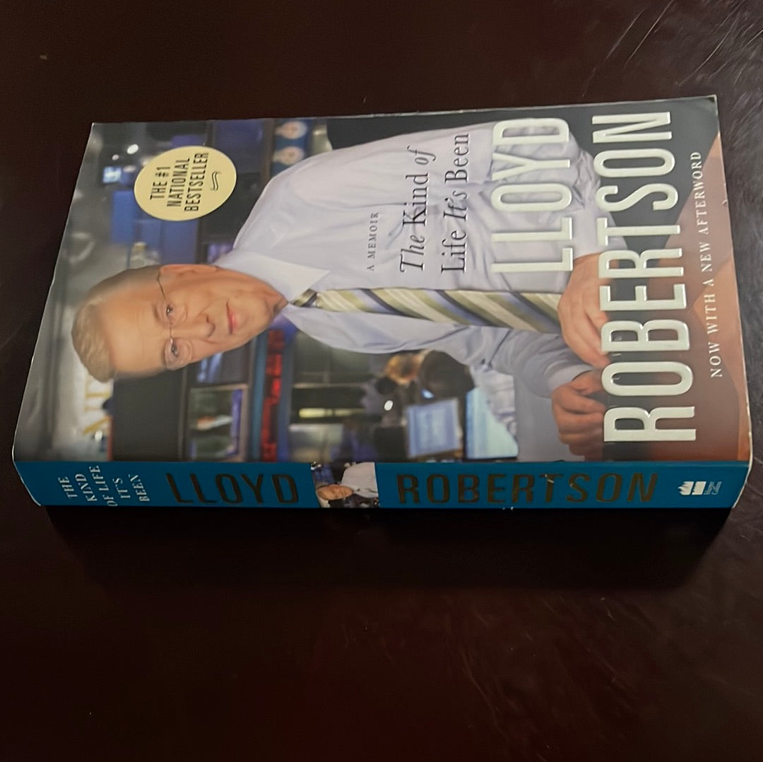 The Kind of Life It's Been (Inscribed) - Robertson, Lloyd