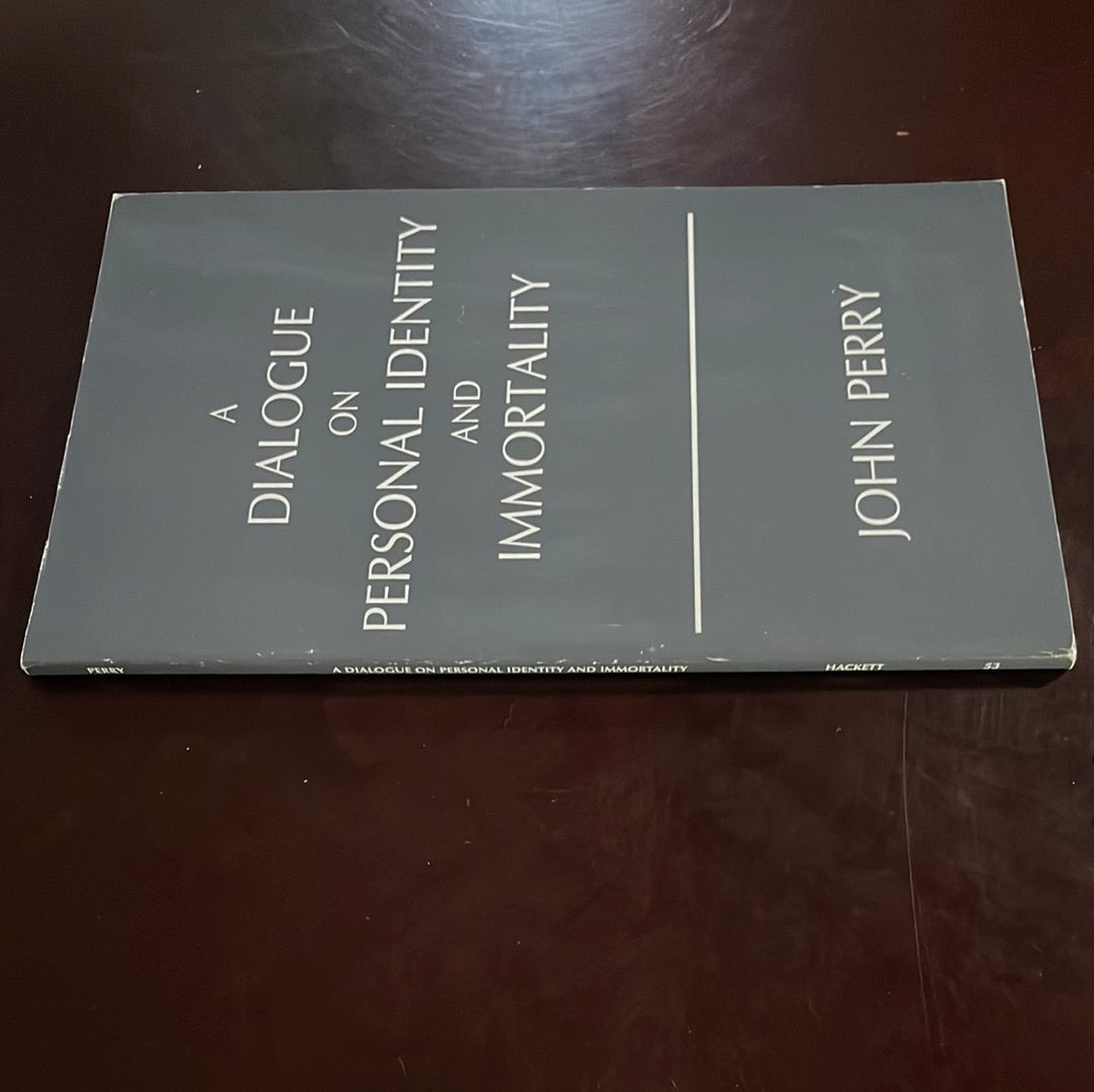A Dialogue on Personal Identity and Immortality - Perry, John