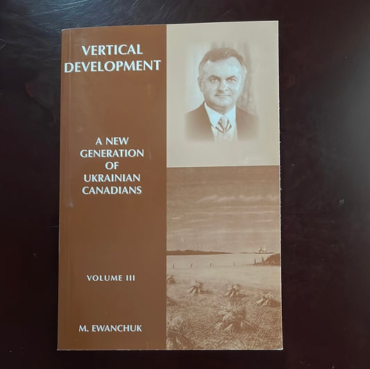 Vertical Development: Children of Immigrants-Canada - Ewanchuk, M.; Ewanchuk, Micheal