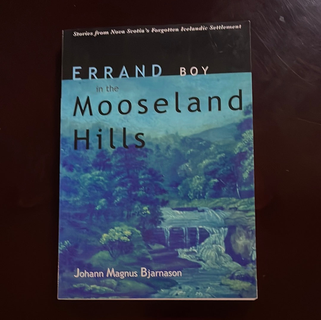 Errand Boy in the Mooseland Hills (Signed) - Johann Magnus Bjarnason; Jakobson, Borga