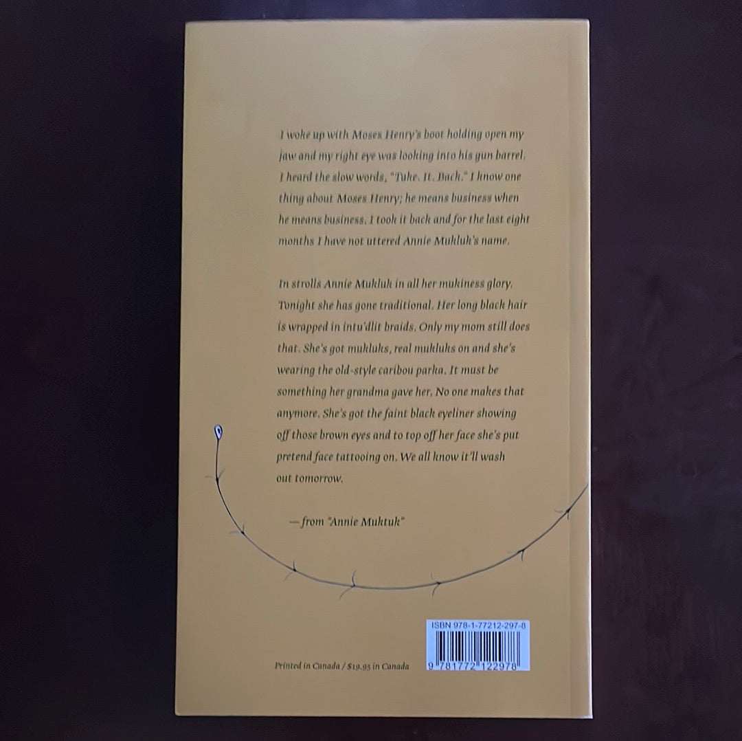 Annie Muktuk and Other Stories - Dunning, Norma