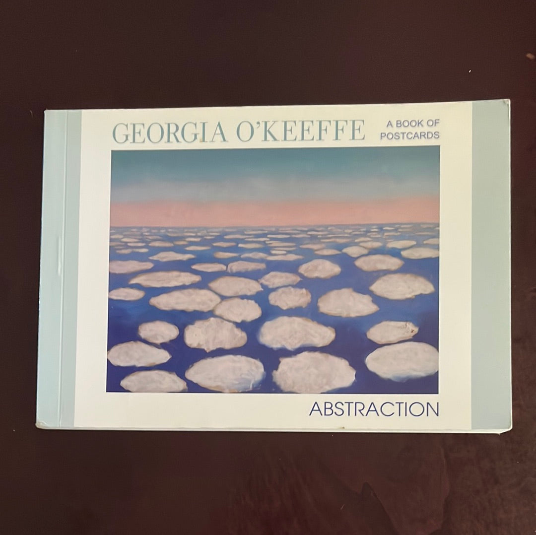 Georgia O'Keeffe A Book of Postcards: Abstraction - Georgia O'Keeffe