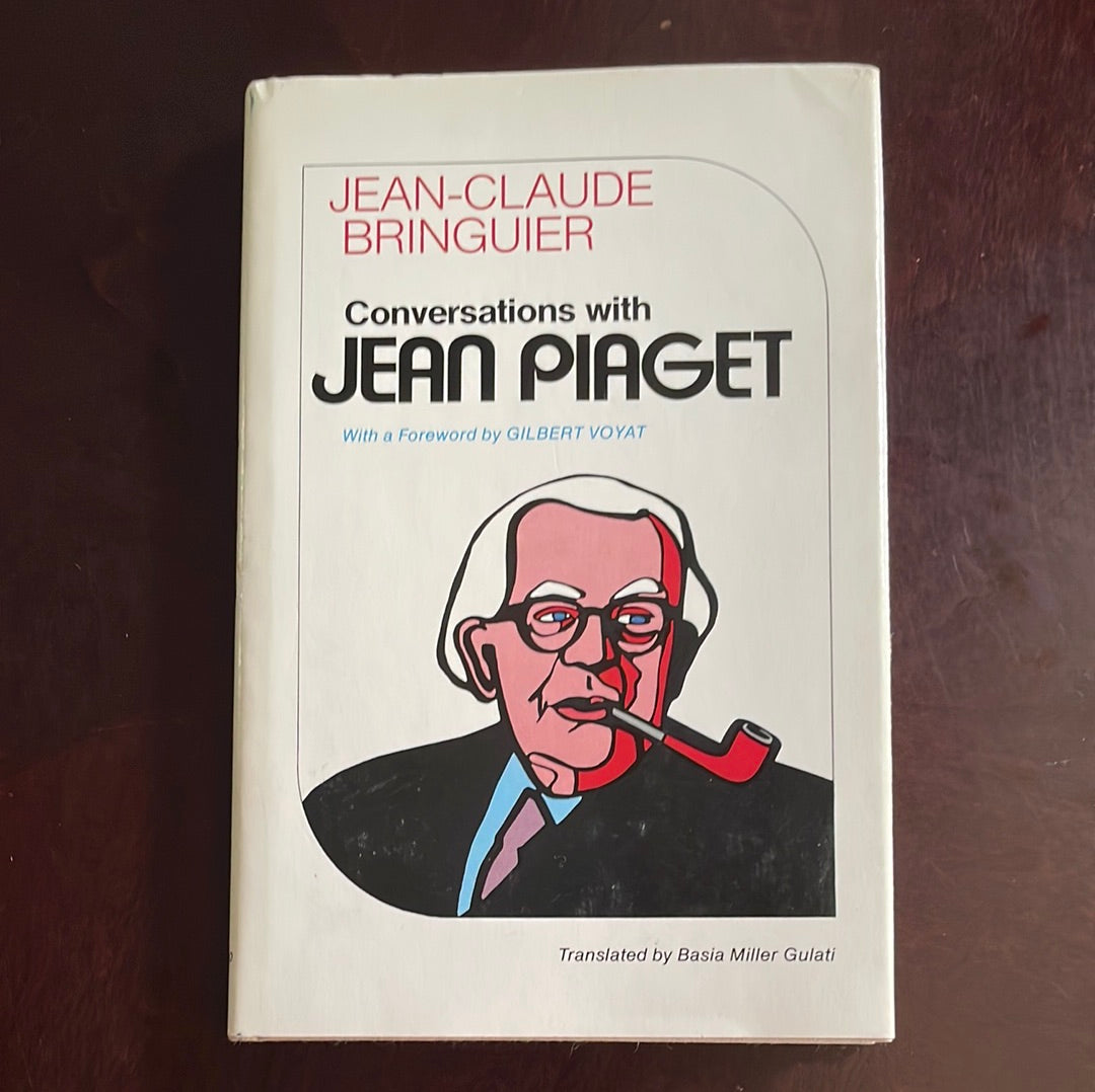 Conversations with Jean Piaget - Bringuier, Jean-Claude