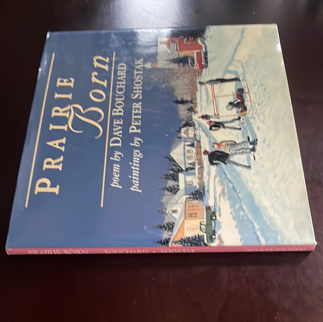 Prairie Born - Bouchard, David